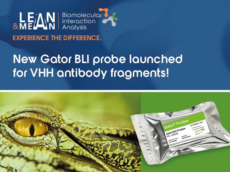 Launch of the Gator® anti-VHH probe